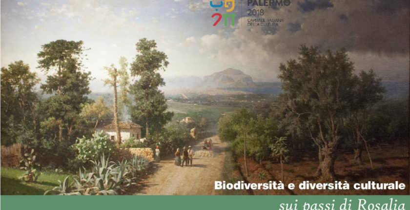 Biodiversità e Diversità Culturale SUI PASSI DI ROSALIA (9-10 giugno Palermo)