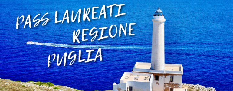 Pass Laureati Regione Puglia